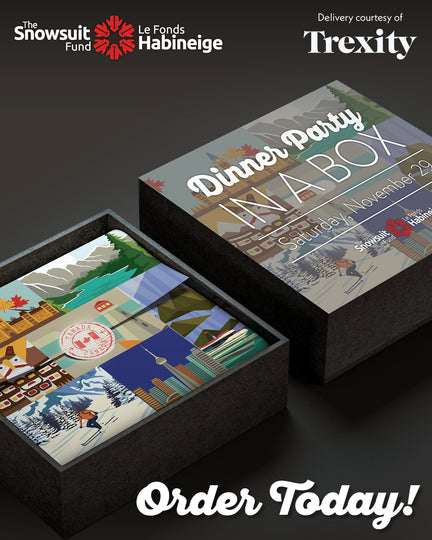 Snowsuit Fund's Dinner Party-In-A-Box NOVEMBER 29 ONLY